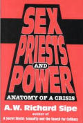 Sex Priests & Power Anatomy of a Crisis