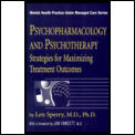 Psychopharmacology and Psychotherapy: Strategies for Maximising Treatment Outcomes
