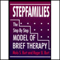 Stepfamilies The Plight of the Parentified Child