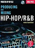 Producing & Mixing Hip Hop R&B