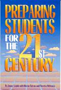 Preparing Students For The 21st Century