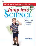 Jump Into Science Active Learning for Preschool Children
