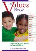 Values Book Teaching Sixteen Basic Values to Young Children