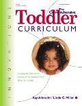 Comprehensive Toddler Curriculm A Complete Interactive Curriculum for Toddlers from 18 to 36 Months