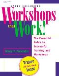 Early Childhood Workshops That Work The Essential Guide to Successful Training & Workshops