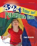 3 2 1 Time for Parachute Fun