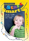 Start Smart! Rev. Ed.: Building Brain Power in the Early Years
