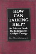 How Can Talking Help An Introduction To The