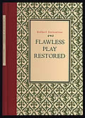 Flawless Play Restored; Signed Limited Edition