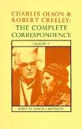 Charles Olson & Robert Creeley The Complete Correspondence Volume 4