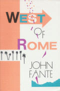 West Of Rome Two Novellas