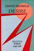 Desire Selected Poems 1963 1987