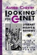 Looking for Genet Literary Essays & Reviews