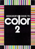 Designers Guide To Color 2