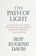 Path Of Light A Guide To The 21st Century