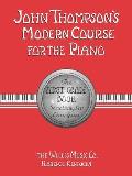 John Thompson Modern Course for the Piano, Bk 2