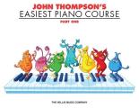 John Thompsons Easiest Piano Course