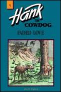 Hank The Cowdog 05 Faded Love