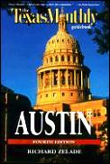 Texas Monthly Guide To Austin 4th Edition