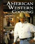 American Western Cooking from the Roaring Fork