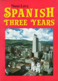 Spanish Three Years Workbook