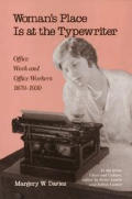 Womans Place Is At The Typewriter Office