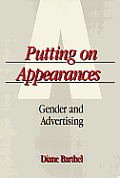 Putting on Appearances: Gender and Advertising
