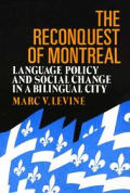 Reconquest Of Montreal Language Policy