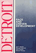 Detroit: Race and Uneven Development