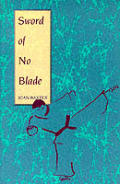 Sword of No Blade