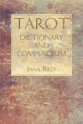 Tarot Dictionary & Compendium