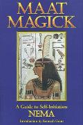 Maat Magick Guide To Self Initiation