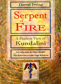Serpent Of Fire A Modern View Of Kundali