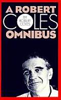 Robert Coles Omnibus