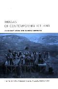 Images of Contemporary Iceland Everyday Lives & Global Contexts