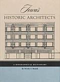Iowa's Historic Architects: A Biographical Dictionary