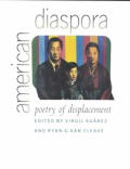 American Diaspora: Poetry of Displacement