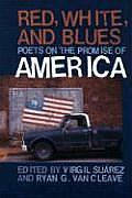 Red White & Blues Poets on the Promise of America