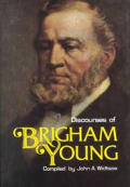 Discourses Of Brigham Young