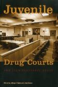 Juvenile Drug Courts and Teen Substance Abuse