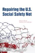 Repairing the U.S. Social Safety Net