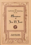 Captive Of Nootka Or The Adventures Of