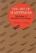 Art of Happiness Teachings of Buddhist Psychology
