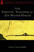 Essential Teachings Of Zen Master Hakuin