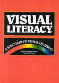 Visual literacy a spectrum of visual learning