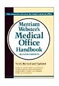 Merriam Websters Medical Office Handbook