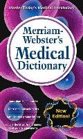 Merriam Websters Medical Dictionary