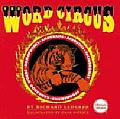 Word Circus A Letter Perfect Book