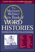 Merriam Webster New Book Of Word Histories