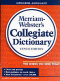 Merriam Websters Collegiate Dictionary 10th Edition